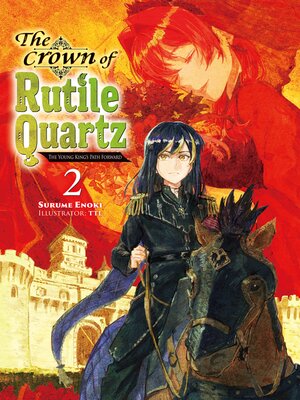 cover image of The Crown of Rutile Quartz, Volume 2